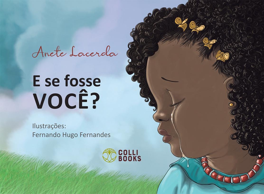 Livro ‘E se fosse você?’ discute o bullying e a violência nas escolas