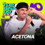 Promessa do arrocha, Acetona lança novo álbum!  