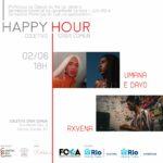 Grátis: Happy Hour com umAna e Dayo, DJ Rxvena e exposição