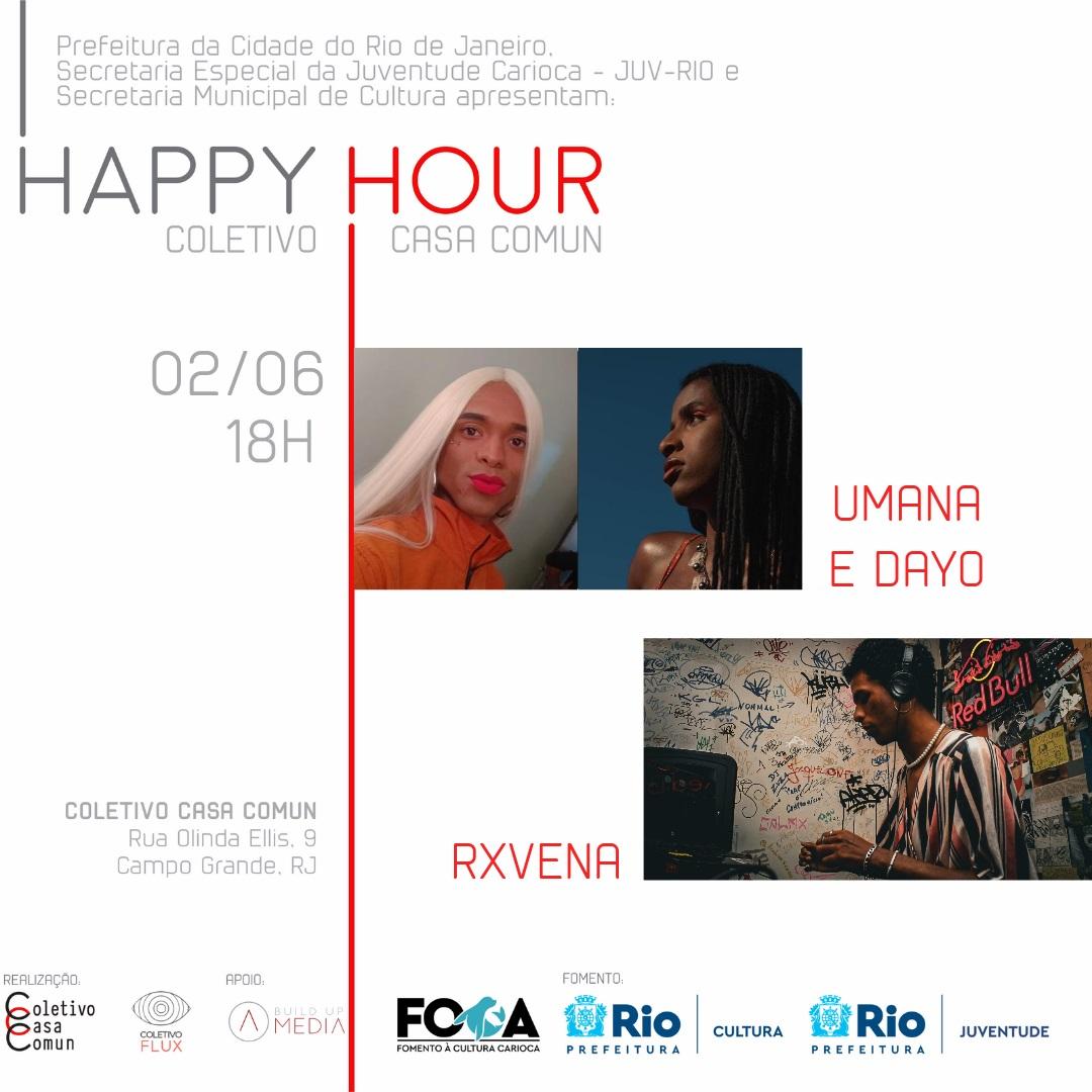 Grátis: Happy Hour com umAna e Dayo, DJ Rxvena e exposição