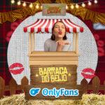 Barraca do Beijo do OnlyFans: fãs poderão beijar suas musas em festa julina +18