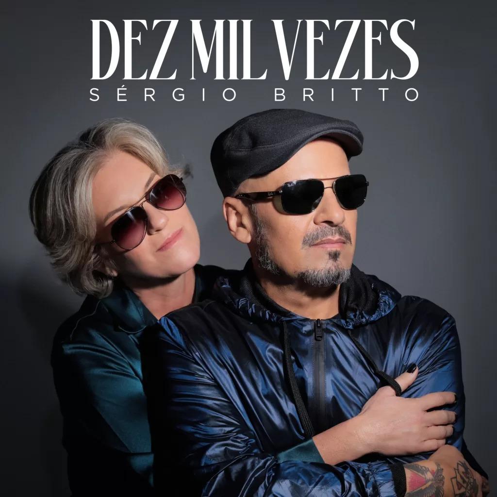 “Dez Mil Vezes”, novo single de Sérgio Britto, foi composto com Tiago Adorno 