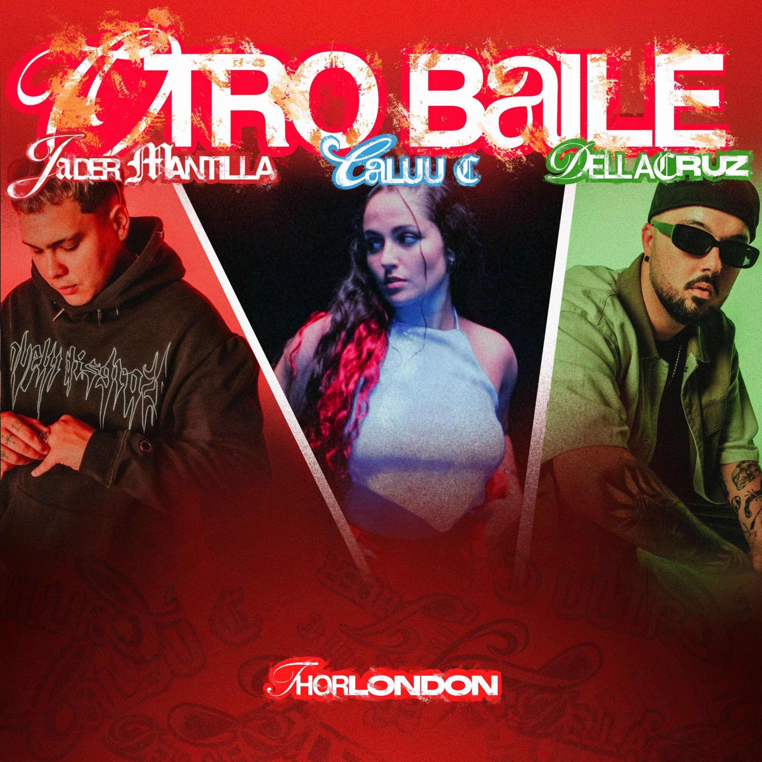 “Otro Baile” es la nueva colaboración musical de Caluu C., Dellacruz, Jader Mantilla y Thorlondon.