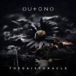 OUTONO lança o tétrico e instigante single The Daisy Oracle