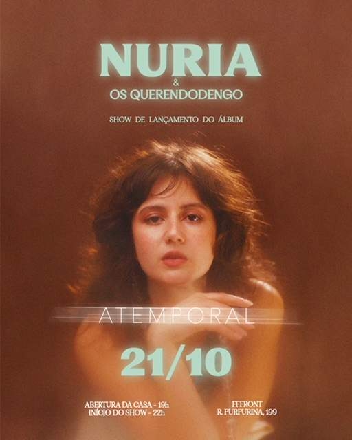 NURIA Show de lançamento do album – “Atemporal” dia 21/10 em São Paulo no FFFRONT