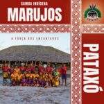 Marujos Pataxó: álbum marca importância indígena para o samba