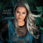 “Mulher, Mãe, Mar”, segundo álbum solo da cantora e compositora Elisa Addor, chega às plataformas dia 3 de maio