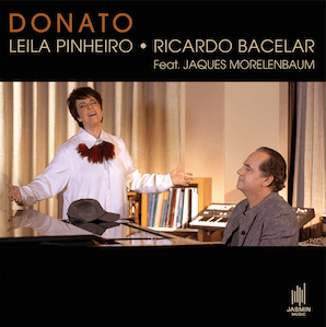 Álbum com novas leituras para obras de João Donato tem participação de Jaques Morelenbaum