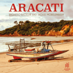 Jaques Morelenbaum e Ricardo Bacelar juntos em “Aracati”