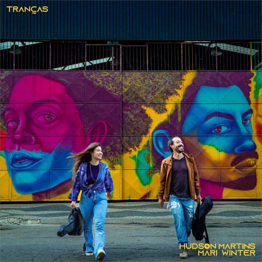 Hudson Martins e Mari Winter cantam a alegria de ser você mesmo no single “Tranças”