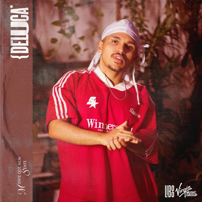 DeLuca mistura r&b e pagode novo single "MENTE QUE NEM SENTE" 4 DeLuca mistura r&b e pagode novo single "MENTE QUE NEM SENTE"