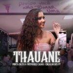 Thauane lança Ponta Solta e embala 300 mil pessoas no São João