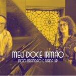 Keco e Diana juntos na canção “Meu Doce Irmão”