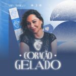 Naiá Camargo celebra autonomia feminina em segundo single “Coração Gelado”