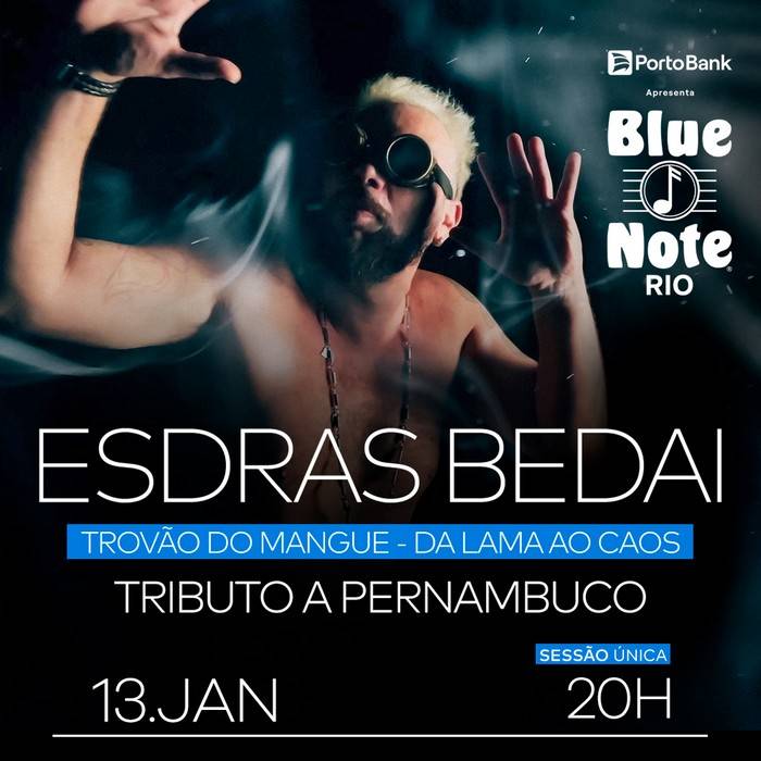 Esdras Bedai celebra o legado do Manguebeat no Blue Note Rio