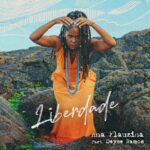 Single “Liberdade” de Ana Flauzina antecipa álbum inédito