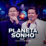 Gian & Giovani lançam feats com Bruno & Marrone no DVD “Planeta Sonho”