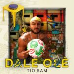 Em clima de copa do mundo, Tio Sam lança “Dale Olê”, hino que une o coração da torcida e o sonho do Hexa