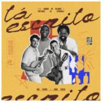Novos caminhos: Igor Souza e Ian Coury lançam single “Tá Escrito” com participação de Xande de Pilares e Pretinho da Serrinha