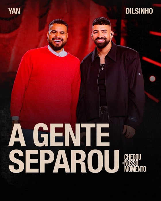 Yan lança “A Gente Separou”, primeira faixa do audiovisual “Chegou Nosso Momento” com Dilsinho