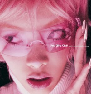 La princesa del Pop Chino, Lexie Liu, lanza su nueva obra: “Pop Girls Club”