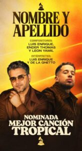 De La Ghetto recibe su quinta nominación al Latin Grammy con la colaboración “Nombre y Apellido”